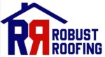 Robust Roofing LLC